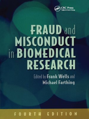 cover image of Fraud and Misconduct in Biomedical Research